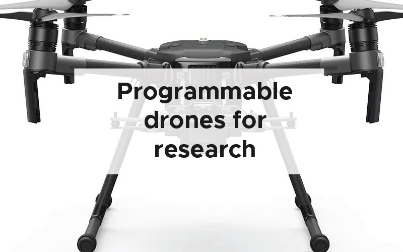 Programmable drones for research