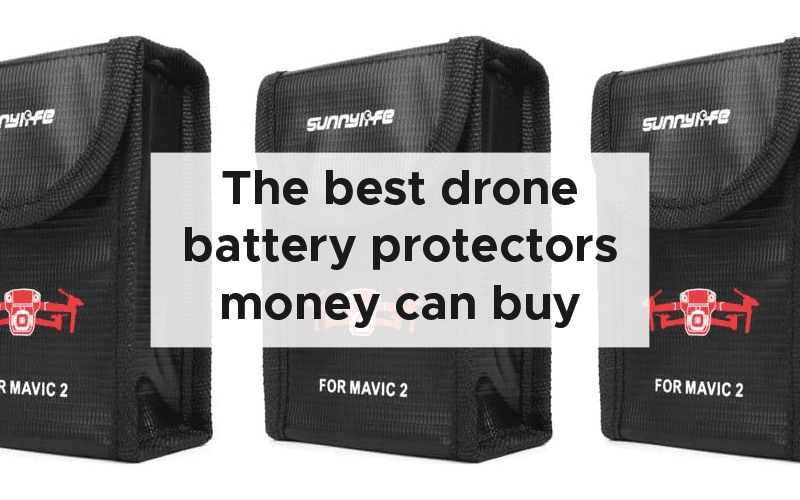 The best drone battery protector money can buy